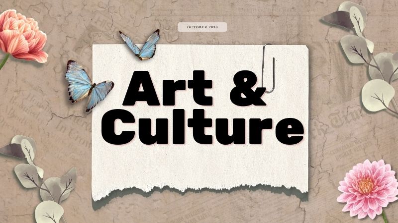 Art & Culture
